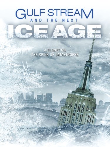 GULF STREAM & THE NEXT ICE AGE  - DVD-DOCUMENTARY