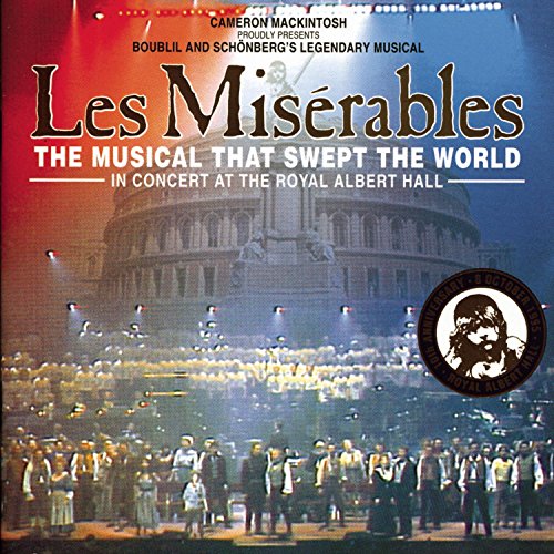 ORIGINAL CAST - LES MISERABLES: IN CONCERT AT THE ROYAL ALBERT HALL