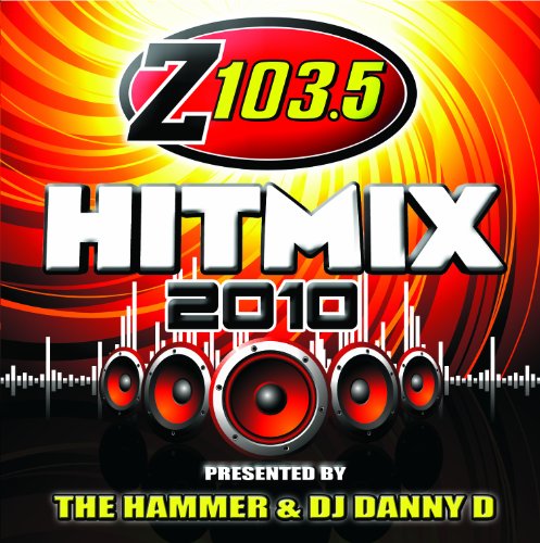 Z103.5 HIT MIX 2010 - Z103.5 HIT MIX 2010