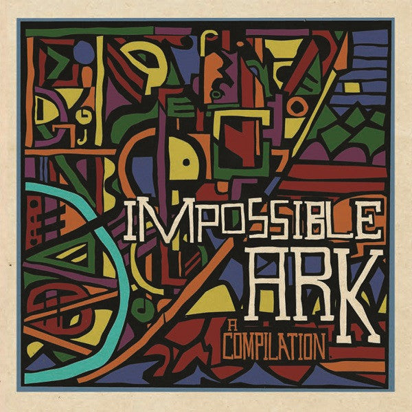 VARIOUS ARTISTS - IMPOSSIBLE ARK A COMPILATION