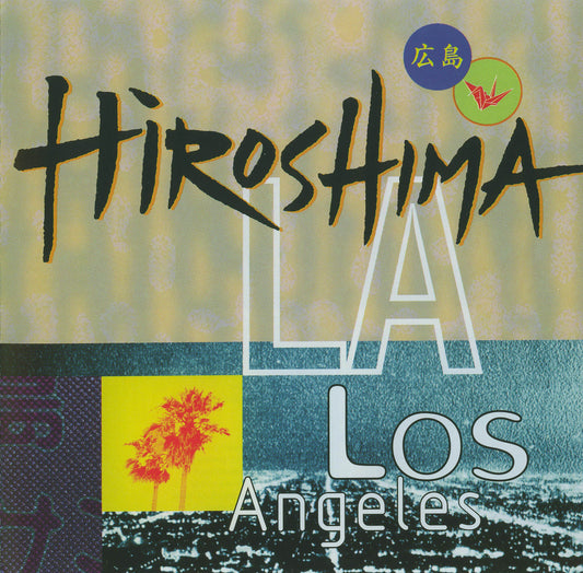 HIROSHIMA  - L.A.