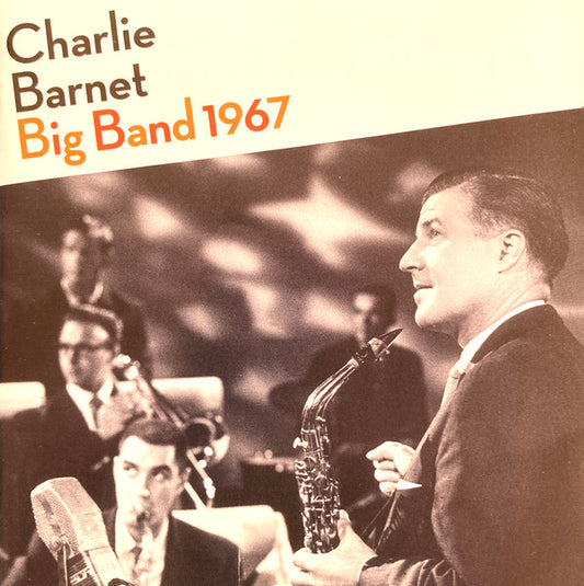 BARNET, CHARLIE  - BIG BAND 1967