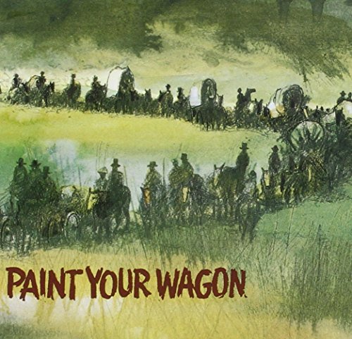 VARIOUS ARTISTS - PAINT YOUR WAGON (1969 FILM)