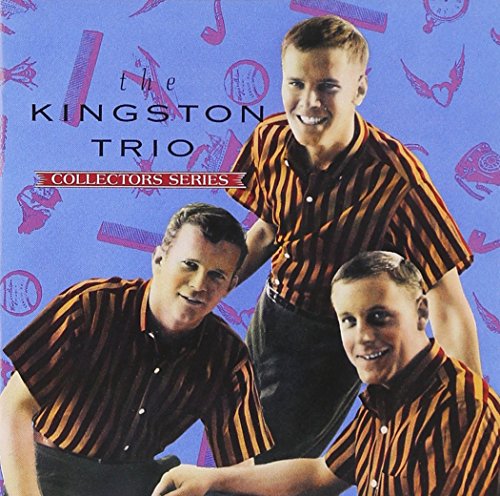 THE KINGSTON TRIO - CAPITOL COLLECTORS SERIES