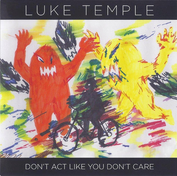 TEMPLE, LUKE  - DON'T ACT LIKE YOU DON'T CARE