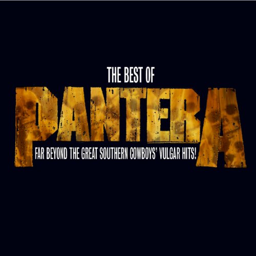 PANTERA - THE BEST OF PANTERA: FAR BEYOND THE GREAT SOUTHERN COWBOY'S VULGAR HITS! (CD WITH BONUS DVD) (US RELEASE)