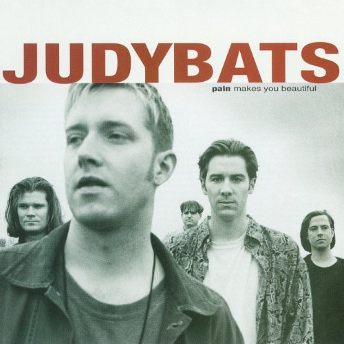 JUDYBATS  - PAIN MAKES YOU BEAUTIFUL