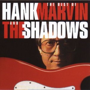 HANK MARVIN AND THE SHADOWS - BEST OF