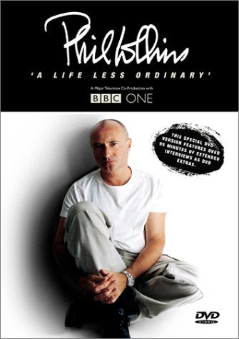 PHIL COLLINS: A LIFE LESS ORDINARY