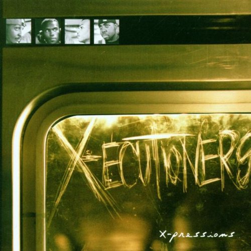 X-ECUTIONERS - X-PRESSIONS