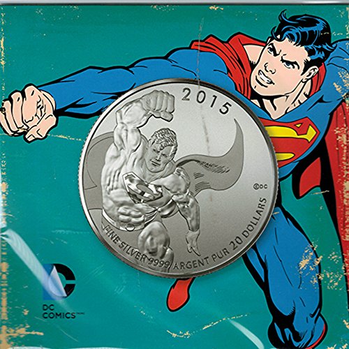 SUPERMAN: $20 SILVER COIN - ROYAL CANADIAN MINT-2015
