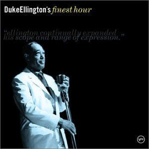 ELLINGTON, DUKE  - DUKE ELLINGTON'S FINEST HOUR