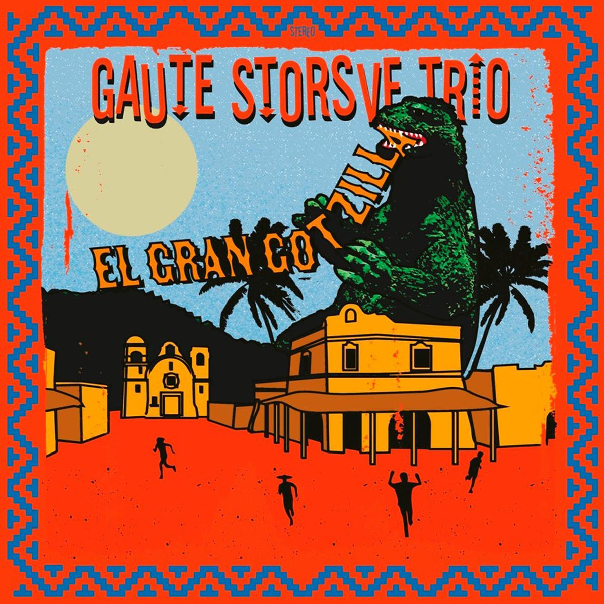 GAUTE STORSVE TRIO - EL GRAN GOTZILLA