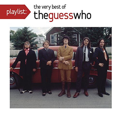 THE GUESS WHO - PLAYLIST: VERY BEST OF