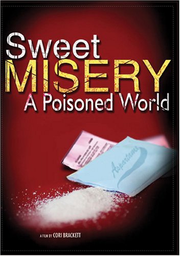 SWEET MISERY: A POISONED WORLD