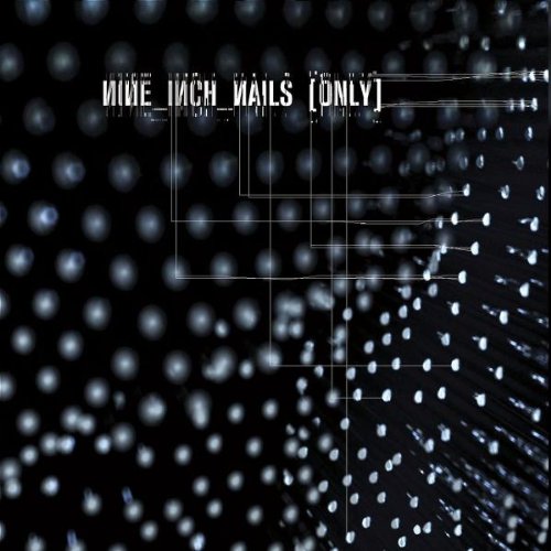 NINE INCH NAILS - ONLY (2 MIXES) (4 TRACKS)