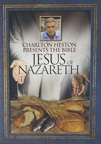 CHARLTON HESTON PRESENTS THE BIBLE: JESUS OF NAZARETH