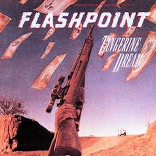 TANGERINE DREAM  - FLASHPOINT