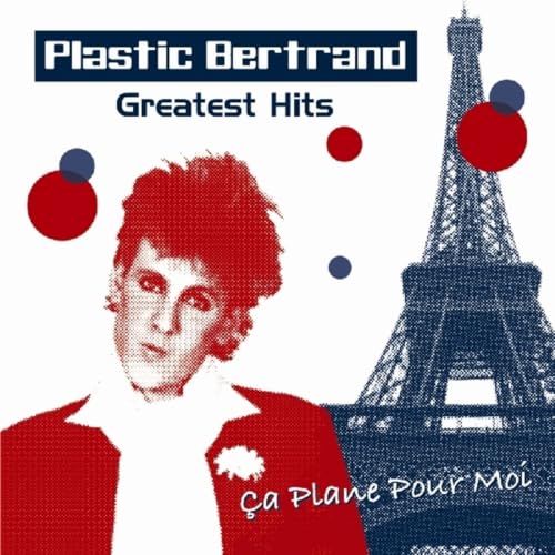 PLASTIC BERTRAND - GREATEST HITS (CD)
