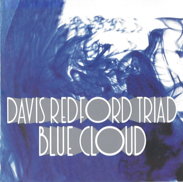 DAVIS REDFORD TRIAD  - BLUE CLOUD