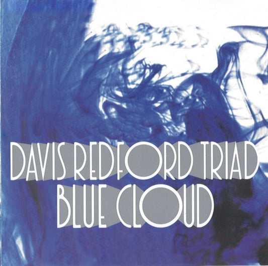 DAVIS REDFORD TRIAD  - BLUE CLOUD