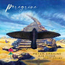 PETER ERSKINE & ALAN PASQUA & SCOTT COLLEY - PEREGRINE [CD]