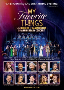 RICHARD RODGERS & OSCAR HAMMERSTEIN - MY FAVORITE THINGS: THE RODGERS & HAMMERSTEIN 80TH ANNIVERSARY CONCERT [DVD]