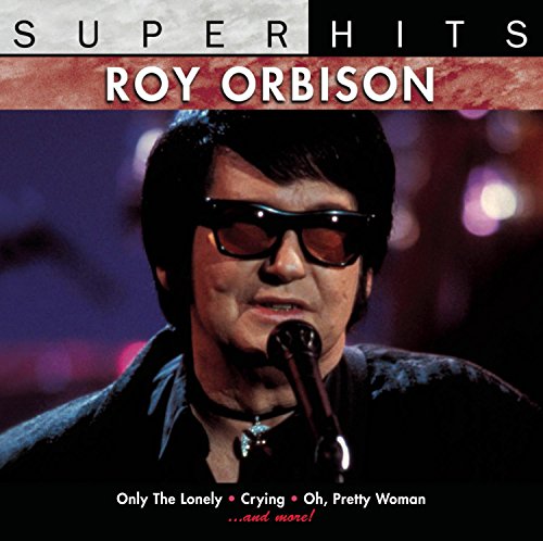 ORBISON, ROY - SUPER HITS