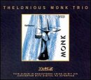 MONK, THELONIOUS TRIO  - ST (REMASTERED)