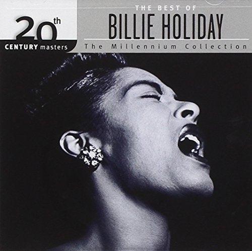 HOLIDAY, BILLIE - BEST OF: MILLENNIUM COLLECTION - 20TH CENTURY MASTERS