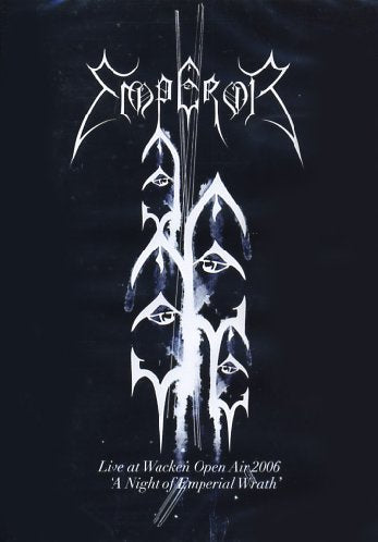 EMPEROR (BAND)  - DVD-LIVE AT WACKEN OPEN AIR 2006