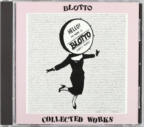 BLOTTO - COLLECTED WORKS