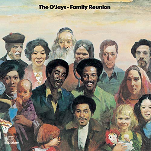 O'JAYS  - FAMILY REUNION