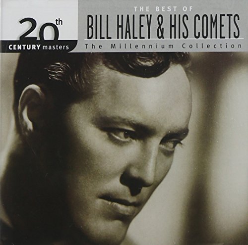 HALEY, BILL & THE COMETS - BEST OF: MILLENNIUM COLLECTION