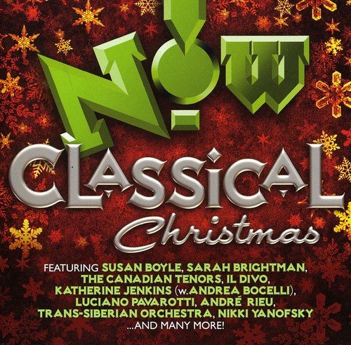 VARIOUS ARTISTS - NOW CLASSICAL CHRISTMAS