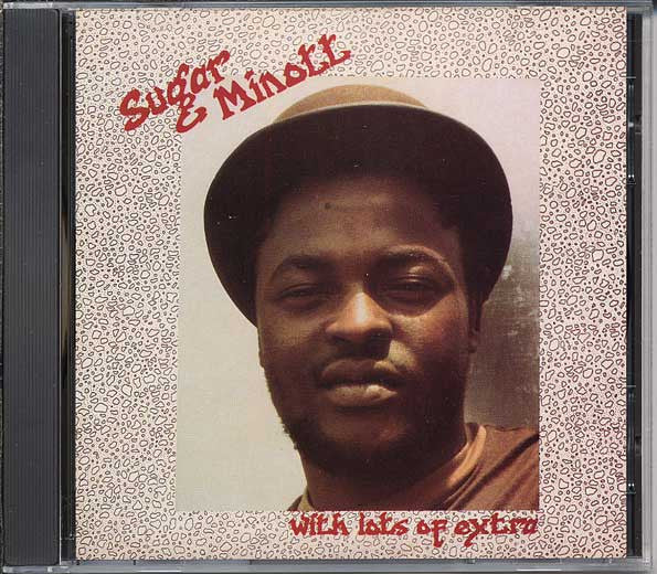 MINOTT, SUGAR  - WITH LOTS OF EXTRA...