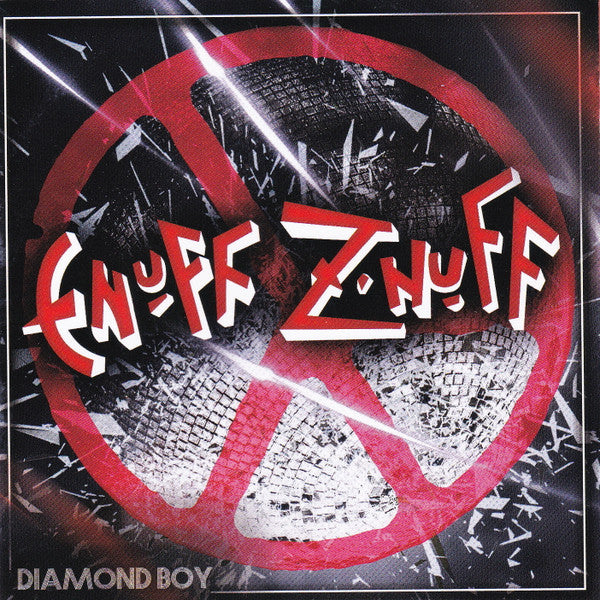 ENUFF Z' NUFF  - DIAMOND BOY