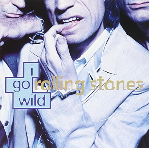 ROLLING STONES - I GO WILD