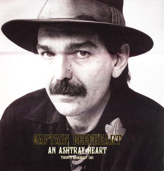 CAPTAIN BEEFHEART  - AN ASHTRAY HEART