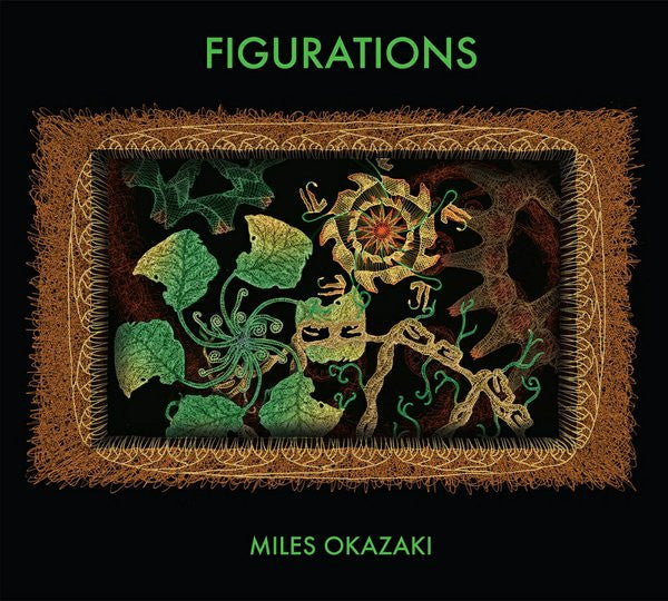 OKAZAKI, MILES  - FIGURATIONS