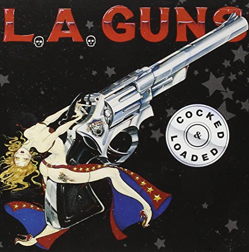 L.A. GUNS - COCKED AND LOADED