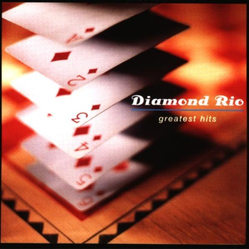 DIAMOND RIO - GREATEST HITS