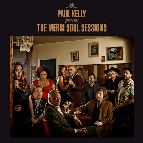 PAUL KELLY - PAUL KELLY PRESENTS - THE MERRI SOUL SESSIONS (CD)