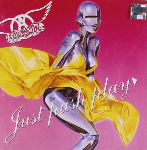 AEROSMITH - JUST PUSH PLAY