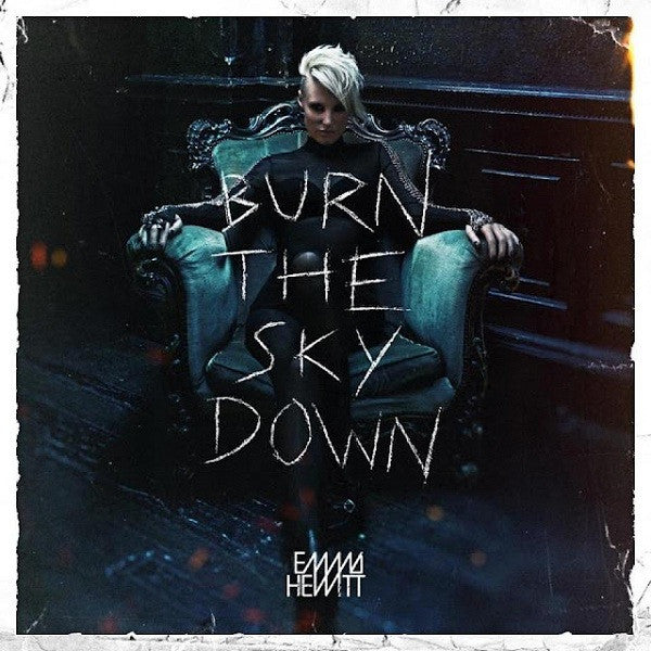 HEWITT, EMMA  - BURN THE SKY DOWN
