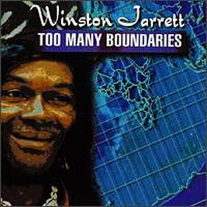 JARRETT, WINSTON  - TOO MANY BOUNDARIES