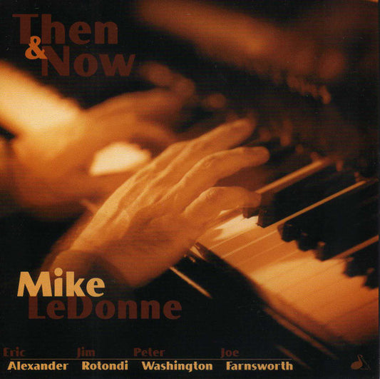 LEDONNE, MIKE  - THEN & NOW