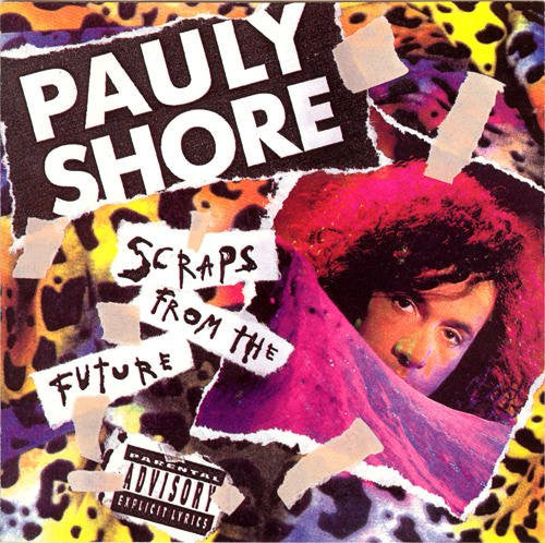 SHORE, PAULY  - SCRAPS FROM THE FUTURE
