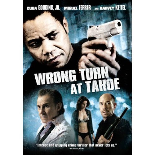 *WRONG TURN AT TAHOE (RENTAL READY)