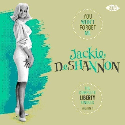 DESHANNON, JACKIE - V1 YOU WONT FORGET ME: COMP LI